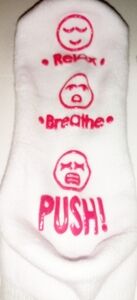 Labor and Delivery Socks - Baby Shower Gift for mom to be